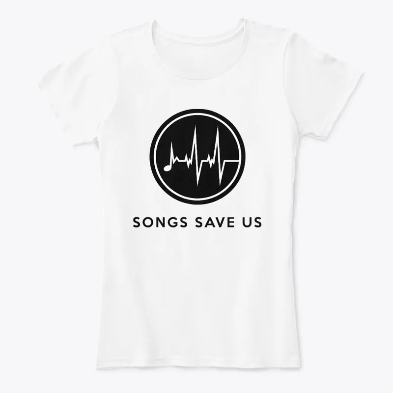 Songs Save Us T-Shirt